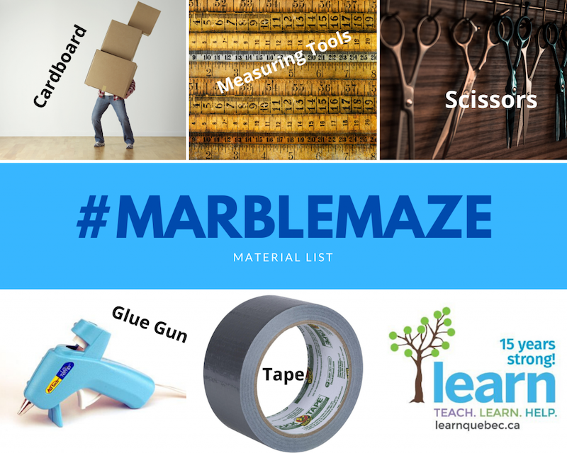 Material list for marble mazes: cardboard, measuring tools, sissors, glue gun and tape